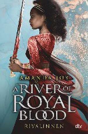 A River of Royal Blood - Rivalinnen de Amanda Joy