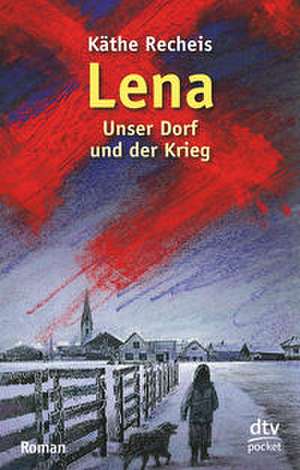 Lena de Käthe Recheis