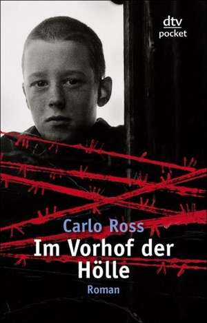 Im Vorhof der Hölle de Carlo Ross