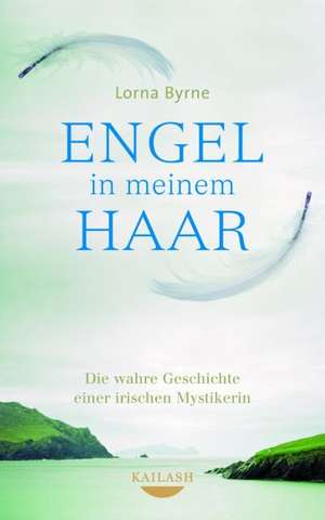 Engel in meinem Haar de Lorna Byrne