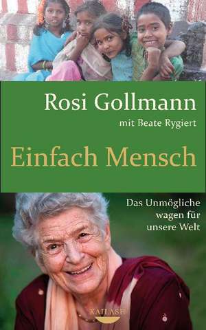 Einfach Mensch de Rosi Gollmann