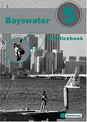 Bayswater 5. Practice Book