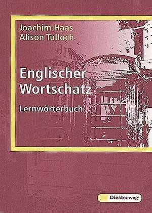 Englischer Wortschatz. Lernwörterbuch de Joachim Haas