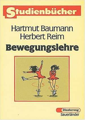 Bewegungslehre de Hartmut Baumann