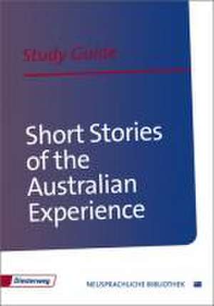 Short Stories of the Australian Experience de Thomas Rau