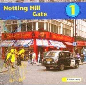 Notting Hill Gate 1. Gesamtschule. Neubearbeitung. CD