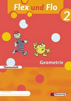 Flex und Flo 2. Themenheft. Geometrie. Verbrauchsmaterial