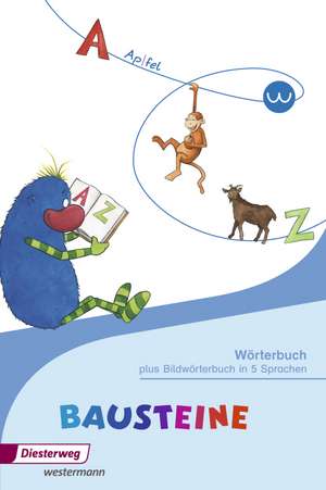 BAUSTEINE Wörterbuch plus Wortschatz Englisch - Ausgabe 2014