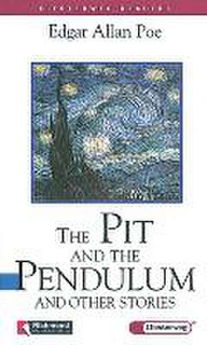 The Pit and the Pendulum and other Stories de Edgar Allan Poe