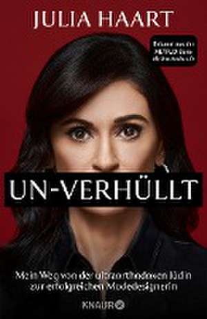 UN-VERHÜLLT de Julia Haart