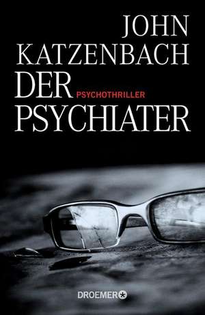 Der Psychiater de John Katzenbach