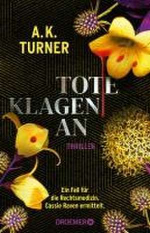 Tote klagen an de A. K. Turner