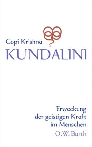 Kundalini de Gopi Krishna