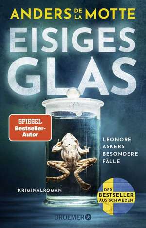 Eisiges Glas de Anders De La Motte