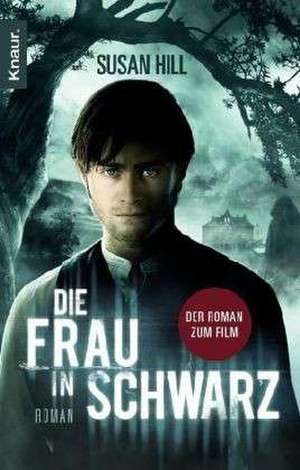 Die Frau in Schwarz de Susan Hill