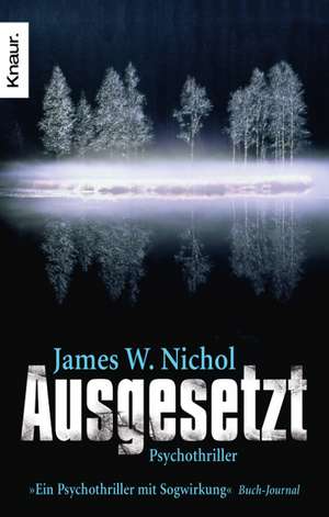 Ausgesetzt de James W. Nichol