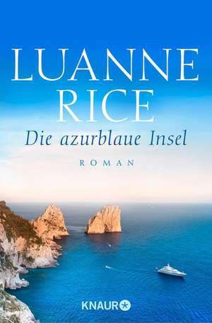 Die azurblaue Insel de Luanne Rice