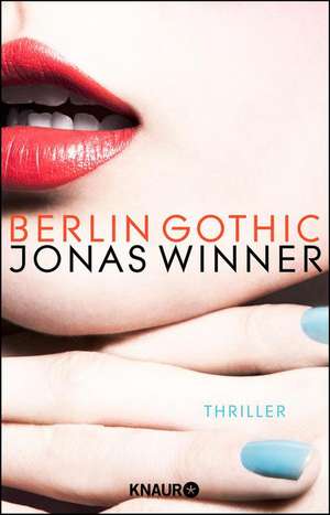 Berlin Gothic de Jonas Winner