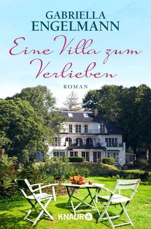 Eine Villa zum Verlieben de Gabriella Engelmann