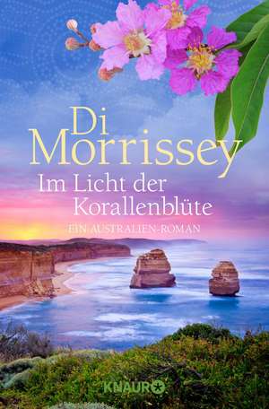 Im Licht der Korallenblüte de Di Morrissey