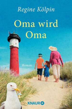 Oma wird Oma de Regine Kölpin