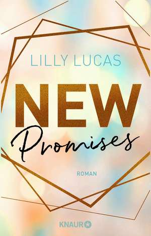 New Promises de Lilly Lucas