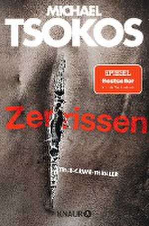 Zerrissen de Michael Tsokos