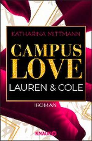 Campus Love de Katharina Mittmann