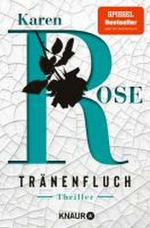 Tränenfluch de Karen Rose