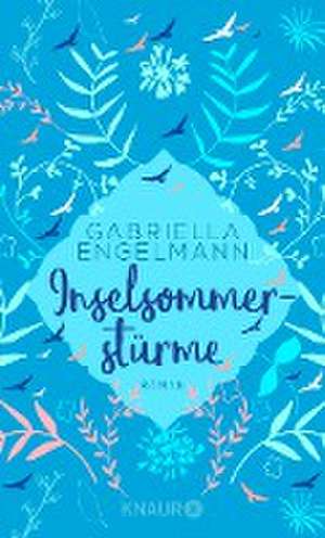 Inselsommerstürme de Gabriella Engelmann