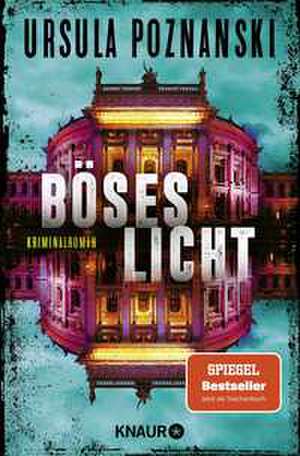 Böses Licht de Ursula Poznanski