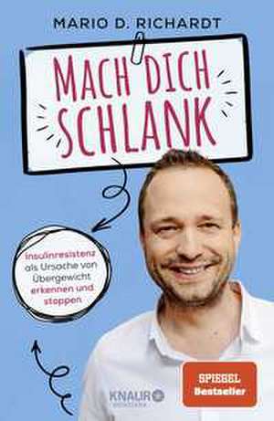 Mach dich schlank de Mario D. Richardt