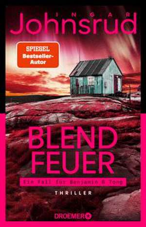 Blendfeuer de Ingar Johnsrud