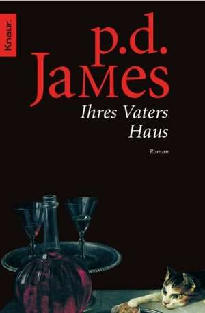 Ihres Vaters Haus de P. D. James