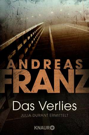 Das Verlies de Andreas Franz