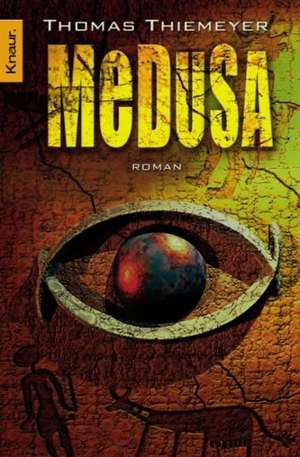 Medusa de Thomas Thiemeyer