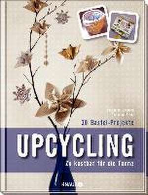 Heinrich, K: Upcycling