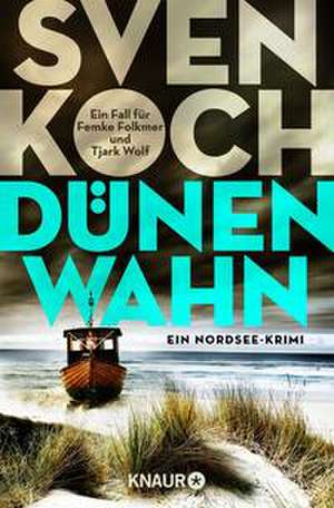 Dünenwahn de Sven Koch