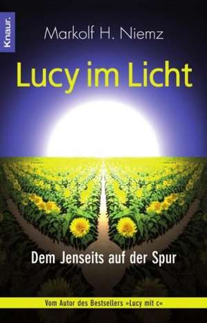 Lucy im Licht de Markolf H. Niemz