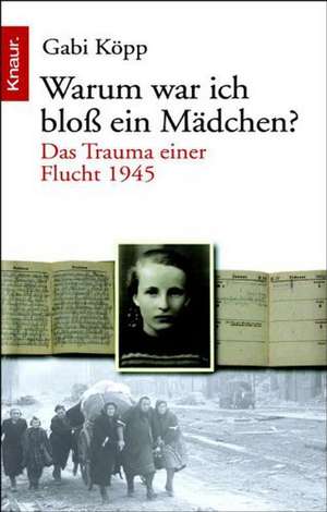 Warum war ich bloß ein Mädchen? de Gabi Köpp