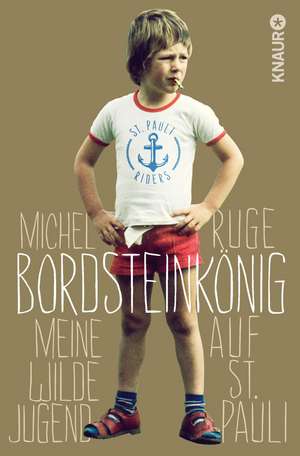 Bordsteinkönig de Michel Ruge