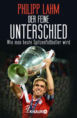 Der feine Unterschied de Philipp Lahm