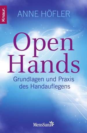 Open Hands de Anne Höfler