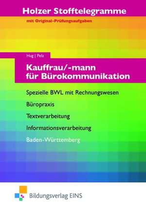 Stofftelegramm Kauffrau/-mann für Bürokommunikation. Aufgaben. Baden-Württemberg de Hartmut Hug