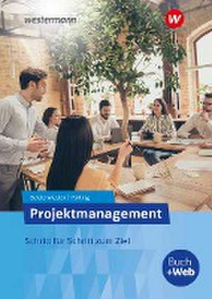 Projektmanagement. Schulbuch de Elvira Puerling