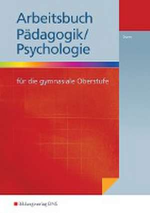 Pädagogik / Psychologie für die gymnasiale Oberstufe de Thomas Sturm