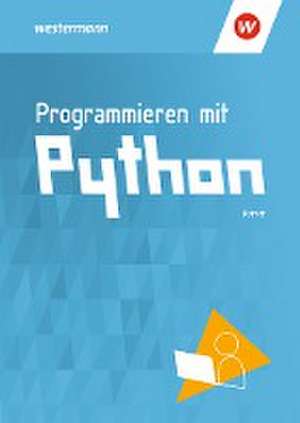 Programmieren mit Python de Ingo Patett