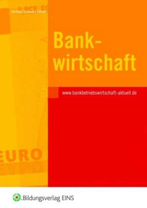 Bankwirtschaft. Baden-Württemberg de Erich Herrling