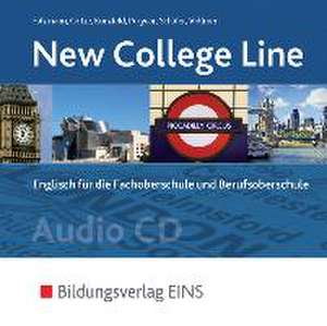 New College Line 2 CDs. Englisch für die Fachoberschule und die Berufsoberschule