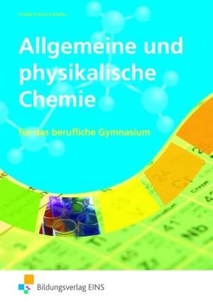 Allgemeine und physikalische Chemie de Wolfgang Droßel